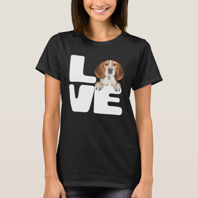 I Love My Beagle Dog T-Shirt (Front)