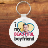 I love my beautiful boyfriend custom photo keychain (Front)