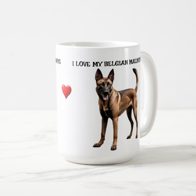 I Love My Belgian Malinois Coffee Mug (Front Right)