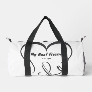I Love My Best Friend • Cuddle Expert Duffle Bag
