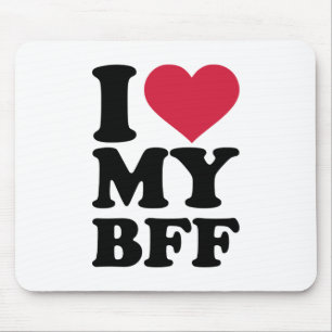 I love my best friend forever BFF Mouse Pad