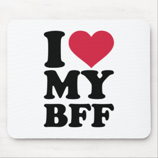 I love my best friend forever BFF Mouse Pad