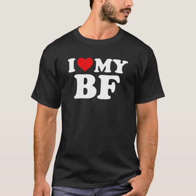 I Love My BF Boyfriend - Red Heart T-Shirt (Front)