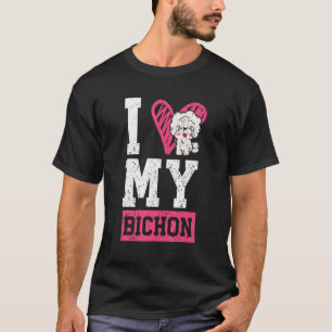 I Love My Bichon Frise Curly Hair Pup Puppy T-Shirt