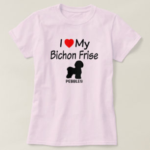 I Love My Bichon Frise Dog T-Shirt