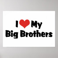 I Love My Big Brothers