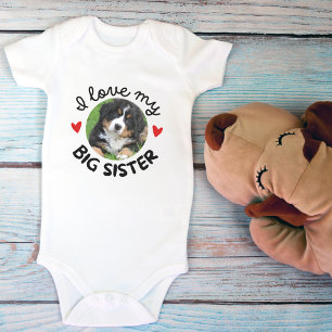 "I Love My Big Sister" with Custom Dog Photo Baby Bodysuit