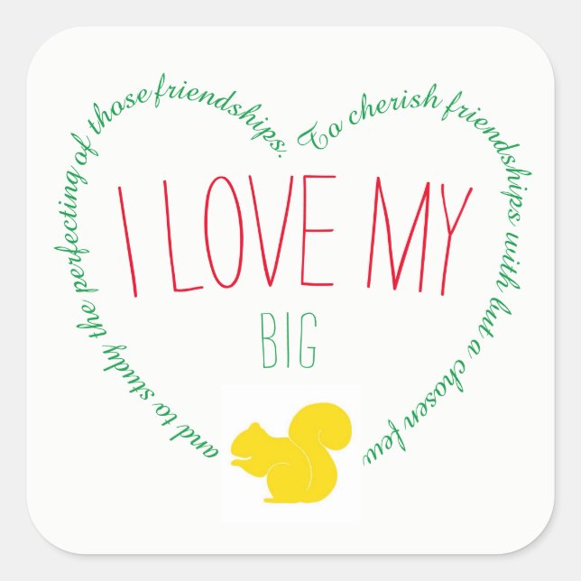 I love my Big Sorority Sticker (Front)