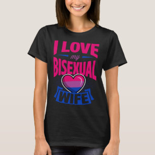 I Love My Bisexual Wife Cute Bi Pride Anniversary  T-Shirt