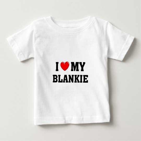 I love my blankie baby T-Shirt