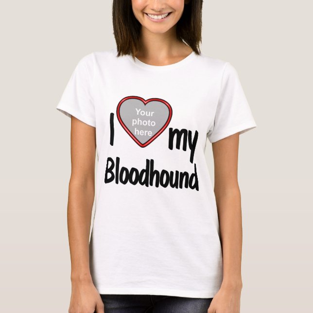 I Love My Bloodhound Cute Red Heart Photo T-Shirt (Front)
