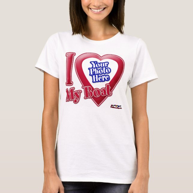 I Love My Boat - Photo T-Shirt (Front)