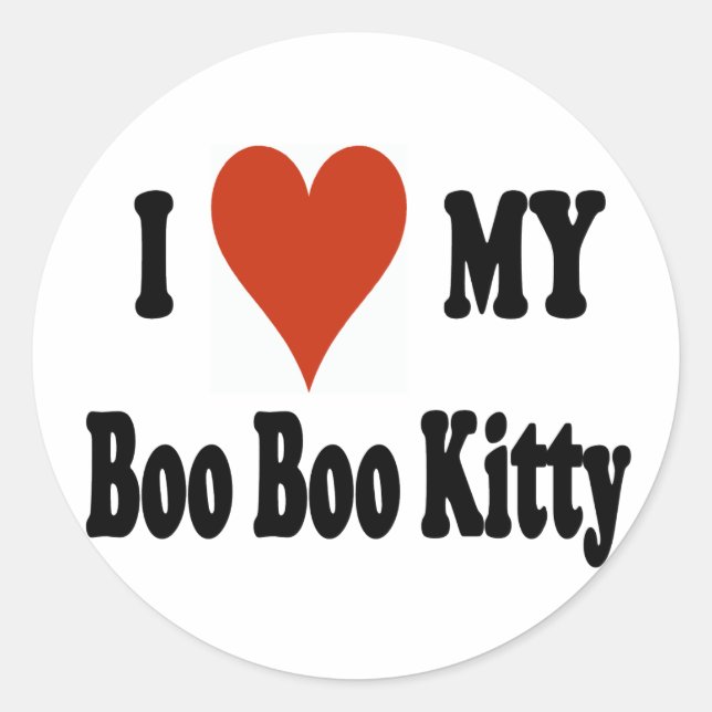 I Love My Boo Boo Kitty Merchandise Classic Round Sticker (Front)