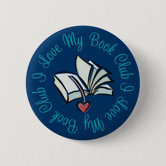 I Love My Bookclub 2 Inch Round Button (Front)