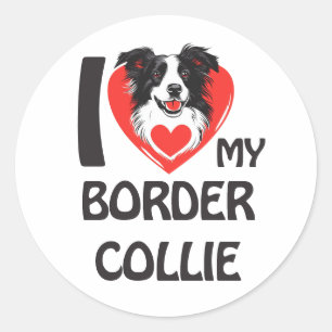 I Love My Border Collie - Cute & Proud Dog Lover Classic Round Sticker