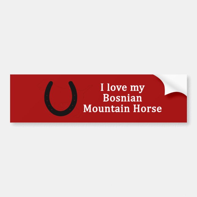I Love My Bosnian Mountain Horse Bumper Sticker (Front)
