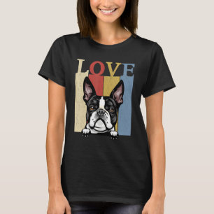 I Love My Boston Terrier Vintage Retro Dog Mom Dad T-Shirt