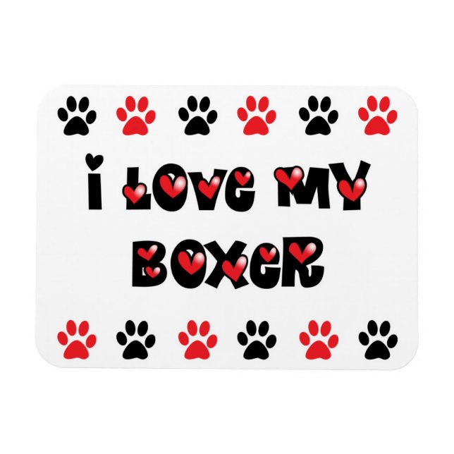 I Love My Boxer Magnet (Horizontal)