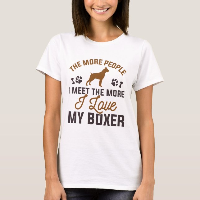 I Love My Boxer T-Shirt (Front)