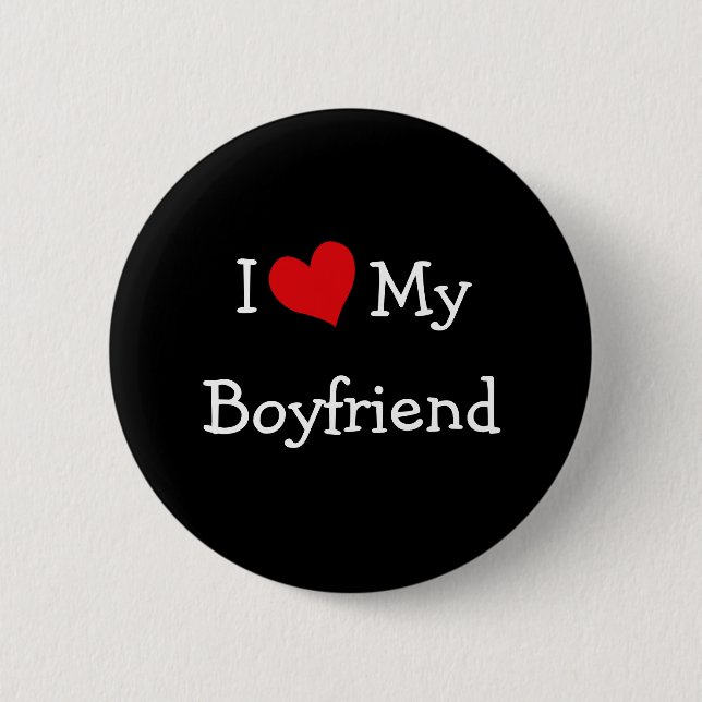 I Love My Boyfriend Button (Front)
