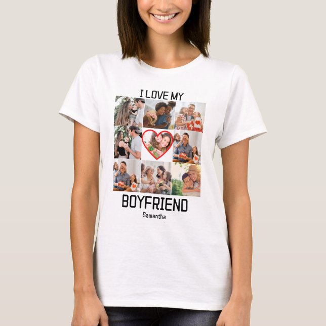 I love My Boyfriend Custom 9 Photo Collage T-Shirt (Front)
