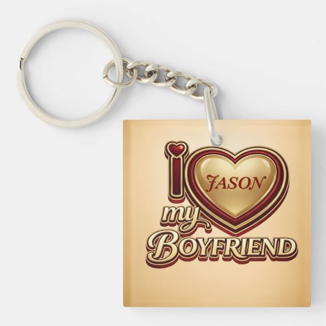 I Love My Boyfriend Custom Keychain (Front)