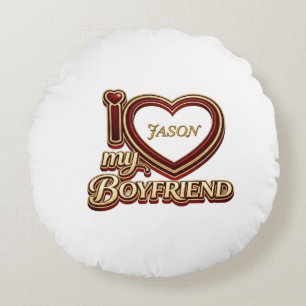 I Love My Boyfriend Custom Round Pillow