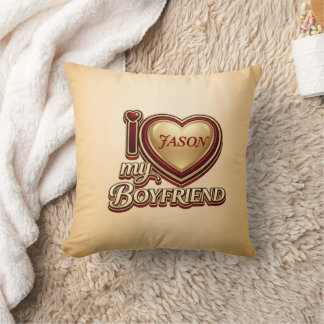 I Love My Boyfriend Custom Throw Pillow