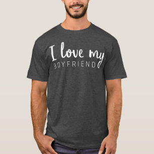 I Love My Boyfriend Girlfriend Matching Couple S O T-Shirt