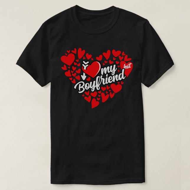 I love my Boyfriend T-Shirt (Design Front)
