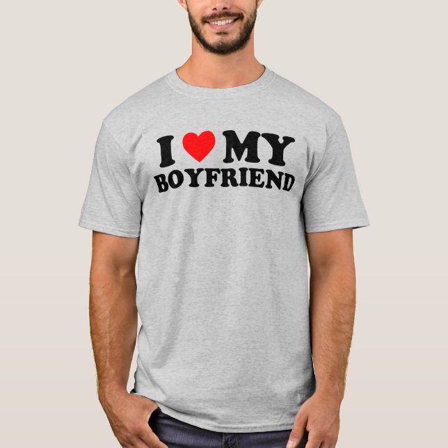 I Love My Boyfriend T-Shirt - Couples mignons Don  (Devant)