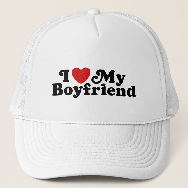 I Love My Boyfriend Trucker Hat (Front)