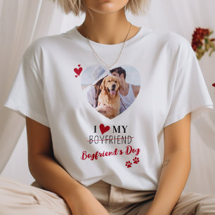 I Love My Boyfriend's Dog Personalized Photo T-Shirt