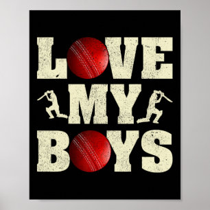 I Love My Boys Cricket Funny Father's Day Cricket Poster