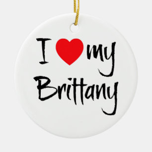 I Love My Brittany Dog Ceramic Ornament