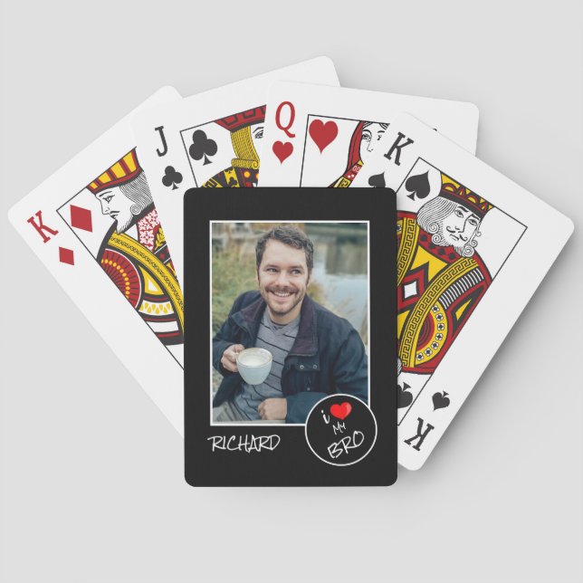 I Love My Bro, Custom Photo – Personalized Playing Cards (Back)