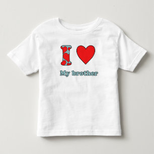 I love my brother toddler t-shirt