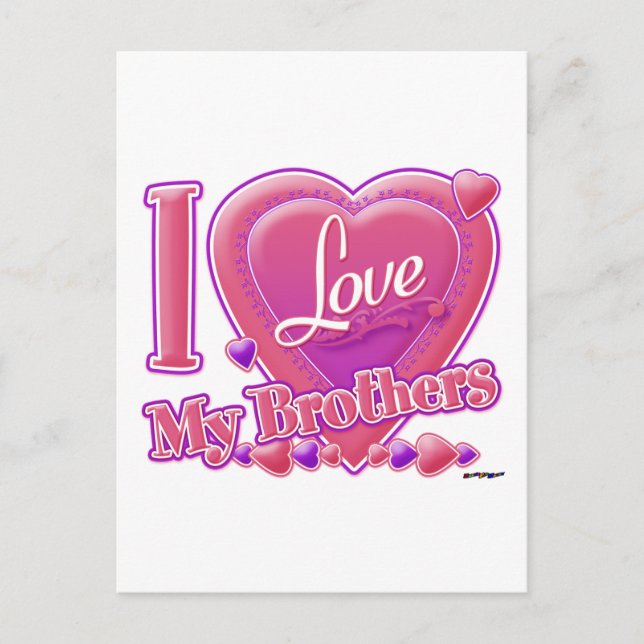 I Love My Brothers pink/purple - heart Postcard (Front)