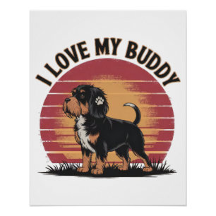 I Love My Buddy Poster