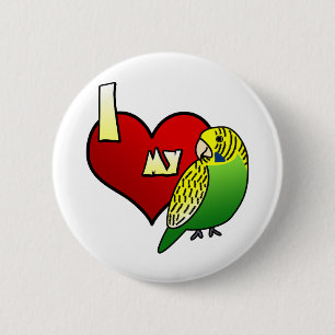 I Love my Budgerigar 2 Inch Round Button