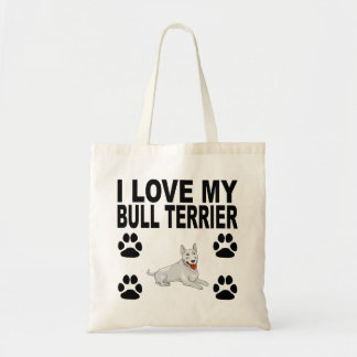I Love My Bull Terrier Tote Bag