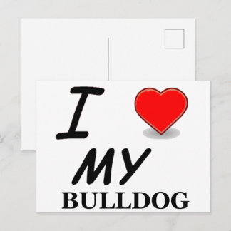 I Love My Bulldog Postcard