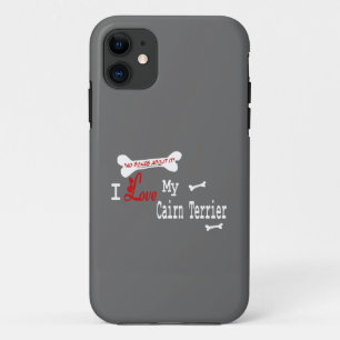 I Love My Cairn Terrier iPhone 11 Case