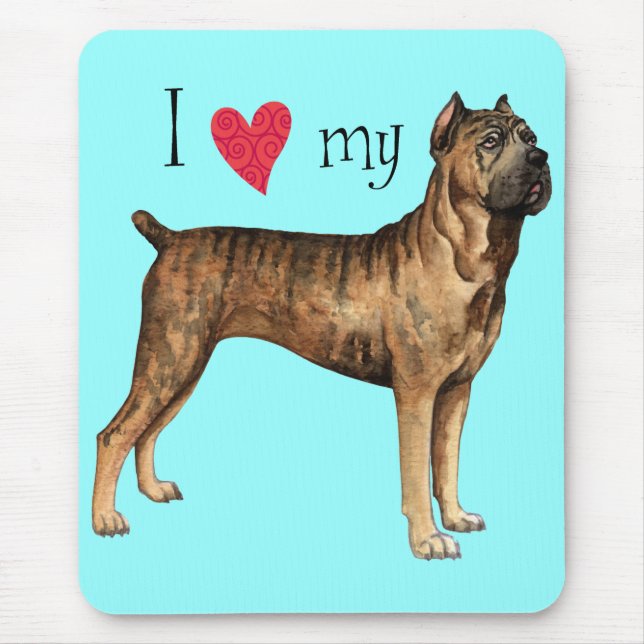 I Love my Cane Corso Mouse Pad (Front)