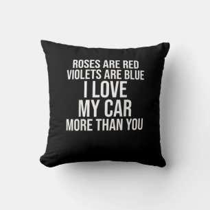 I Love My Car More Than You Funny Car Lover Design Throw Pillow