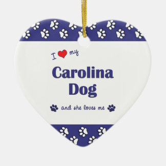 I Love My Carolina Dog (Female Dog) Ceramic Ornament