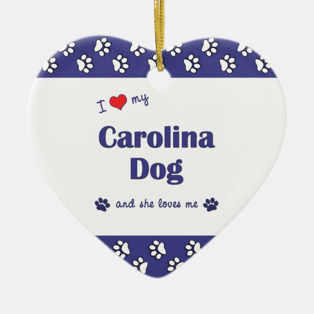 I Love My Carolina Dog (Female Dog) Ceramic Ornament (Front)