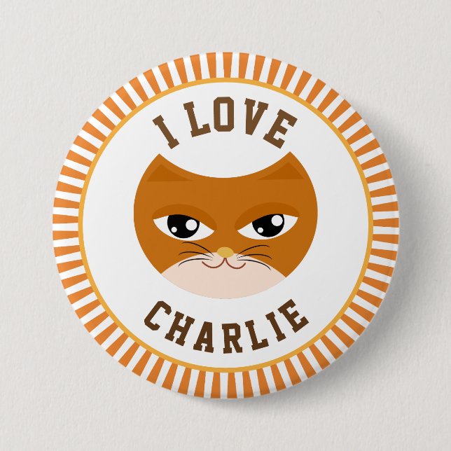 I love my cat 3 inch round button (Front)