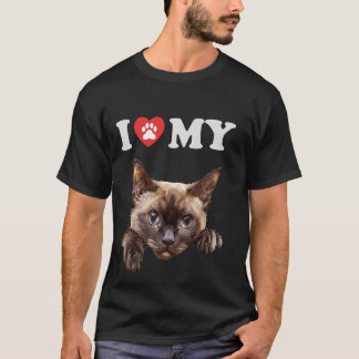 I Love My Cat Burmese Kitten Funny Cat Lover Mom D T-Shirt