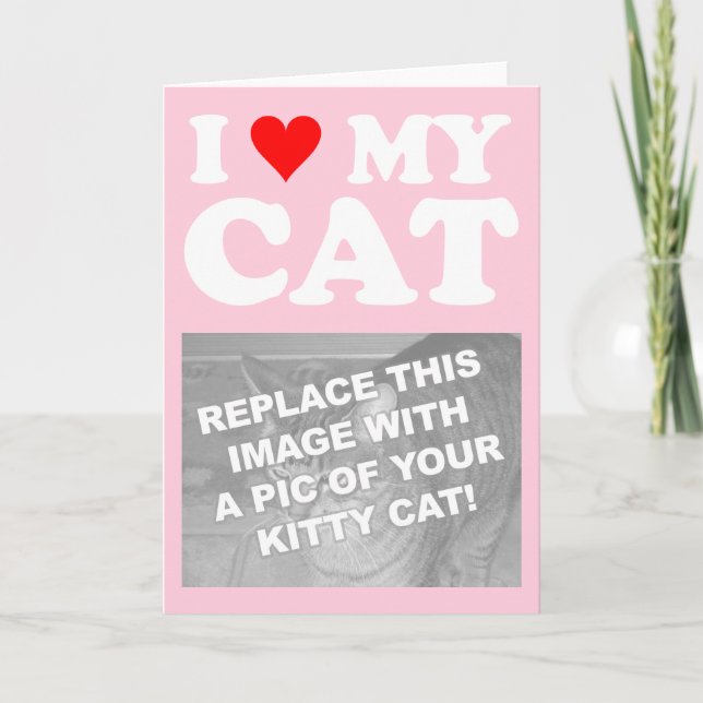 I Love My Cat Card (Front)